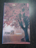 JOHN FOWLES - Copacul - Editura Polirom, 2007, 148 p., Alta editura