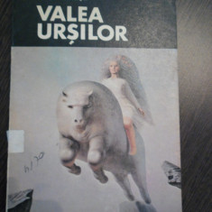 VALEA URSILOR - Ioan Balasa - Ilustratii: Sabin Balasa - Litera, 1988, 126 p.