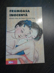 FRUMOASA INOCENTA - roman erotic din timpul dinastiei Ming -- 2003, 112 p. foto