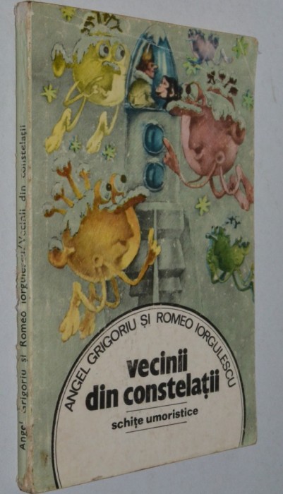 Vecinii din constelatii - Anghel Grigoriu si Romeo Iorgulescu