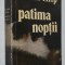 Traian Filip - Patima Noptii