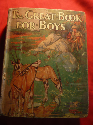 Herbert Strang - The Great Book for Boys -Ed.Oxford 1928 lb.engleza foto