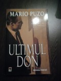 ULTIMUL DON - Mario Puzo - Editura Rao, 2007, 444 p., Alta editura