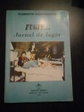 FUGIT ... JURNAL DE LAGAR - Florentin Smarandache - Editura Tempus, 1994, 387 p., Alta editura