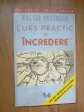 E3 Curs practic de incredere - Walter Anderson