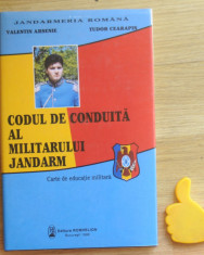 Codul de conduita al militarului jandarm Valentin Arsenie foto