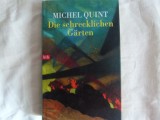 Michel Quint - Die schrechlischen Garten