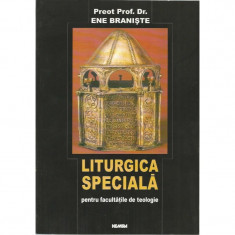 Liturgica speciala pentru facultatile de teologie - Preot. Prof. Dr. Ene Braniste foto