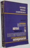 Gheorghe Mihail Zamfirescu - Marturii in contemporaneitate + Teatru Vol . I +II