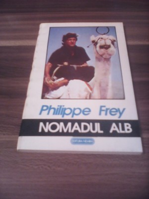 PHILIPPE FREY-NOMADUL ALB NEMIRA foto