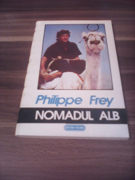 PHILIPPE FREY-NOMADUL ALB NEMIRA
