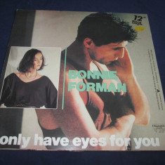 Bonnie Forman - I Only Have Eyes For You _ vinyl,12" _ ChannelL (Belgia)