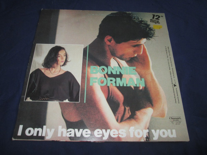 Bonnie Forman - I Only Have Eyes For You _ vinyl,12&quot; _ ChannelL (Belgia)