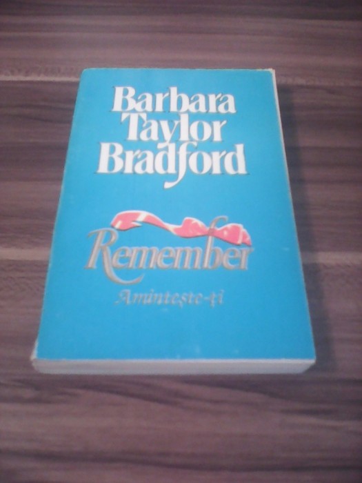 BARBARA TAYLOR BRADFORD-REMEMBER