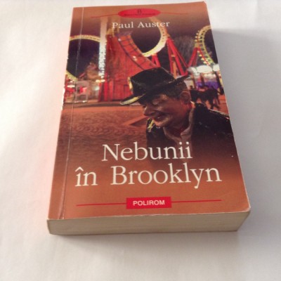 PAUL AUSTER NEBUNII DIN BROOKLYN ,R7 foto