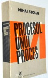 Procesul unui proces - Mihai Stoian