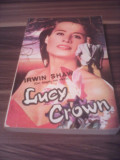 IRWIN SHAW-LUCY CROWN
