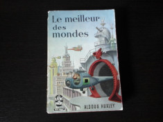 Le meilleur des mondes - Aldous Huxley, Le Livre de Poche, 1958, 433 p foto