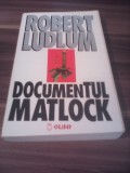 Cumpara ieftin ROBERT LUDLUM-DOCUMENTUL MATLOCK