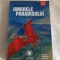 Umbrele Paradisului-Angelo Mitchivici