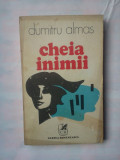 (C343) DUMITRU ALMAS - CHEIA INIMII