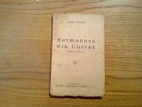 HERMANOSA DIN CORINT Povestea unei Hetaire - Marcel Romanescu - 1927, 96 p., Alta editura