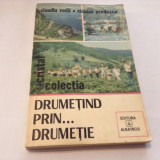 Claudiu Voda/Nicolae Predescu-Drumetind prin ... drumetie,R7