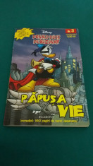 DONALD DUCK DE BUZUNAR/NR.3/ PAPU?A VIE/EDITURA EGMONT/ 2011 foto