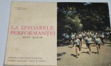 La Izvoarele Performantei - Sport Scolar 1967