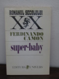 FERDINANDO CAMON -SUPER-BABY