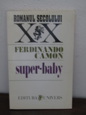 FERDINANDO CAMON -SUPER-BABY foto