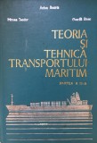 TEORIA SI TEHNICA TRANSPORTULUI MARITIM - Anton Beziris (Partea a II-a)