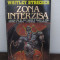 Zona interzisa -Whitley Strieber