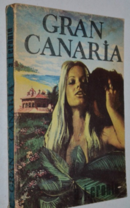 Gran Canaria - A. J. Cronin