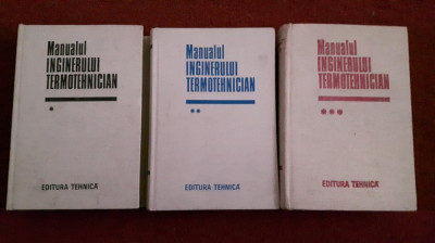 Manualul Inginerului Termotehnician (3 Volume) - 1986 foto