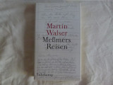 Martin Walser - Mesmers Reisen