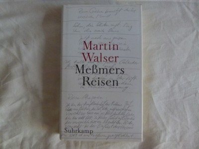 Martin Walser - Mesmers Reisen foto