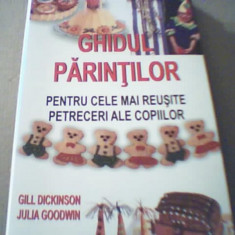 GHIDUL PARINTILOR PENTRU CELE MAI REUSITE PETRECERI ALE COPIILOR { 2007 }