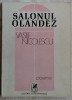 VASILE NICOLESCU - SALONUL OLANDEZ (POEME, 1979) [dedicatie / autograf]