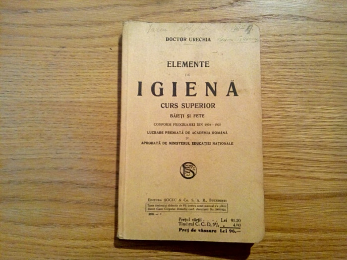ELEMENTE DE IGIENA - Doctor Urechia - Editura SOCEC, 1935, 257 p.