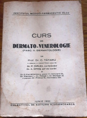 Curs de Dermato-venerologie Dr. C. Tataru 1950 foto