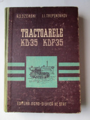 Carte tehnica Tractor, 1957: Tractoarele KD-35 si KDP-35 , Ozerski, Trepenenkov foto