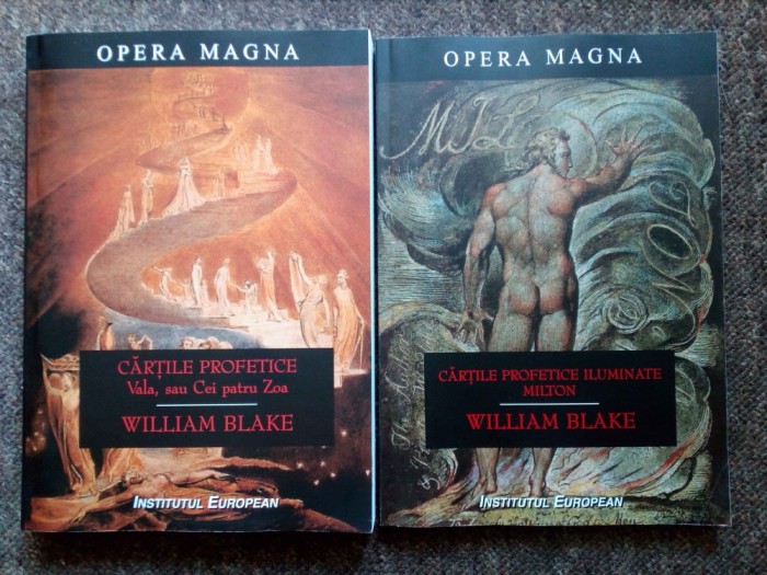 W. Blake – Cartile profetice iluminate. Vala sau Cei patru Zoa. Milton (2 vol.) W. Blake – Cartile profetice iluminate. Vala sau Cei patru Zoa. Milton (2 vol.)