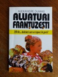 Aluaturi frantuzesti / R2P3F, Alta editura