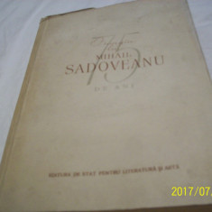 omagiu lui m sadoveanu -75-a aniversare- 1956