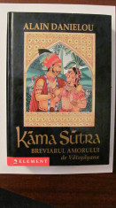 PVM - Alain DANIELOU &amp;quot;Kama Sutra&amp;quot; / Breviarul Amorului de Vatsyayana / 2003 foto