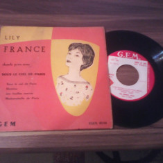 DISC VINIL LILY FRANCE-SOUS LE CIEL DE PARIS RARITATE!!!!DISC GEM STARE FB.