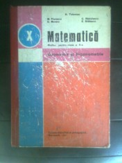 Geometrie si trigonometrie - Manual pentru clasa a X-a - Teleman; Florescu 1981