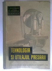 I. Munteanu, s.a. - Tehnologia si utilajul presarii foto