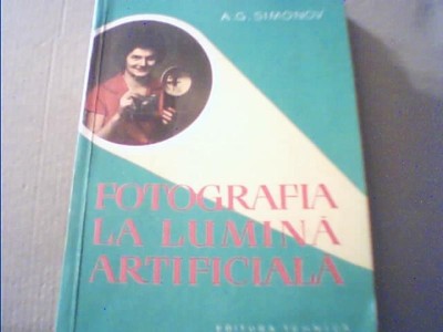 A. G. Simonov - FOTOGRAFIA LA LUMINA ARTIFICIALA { 1961 } foto